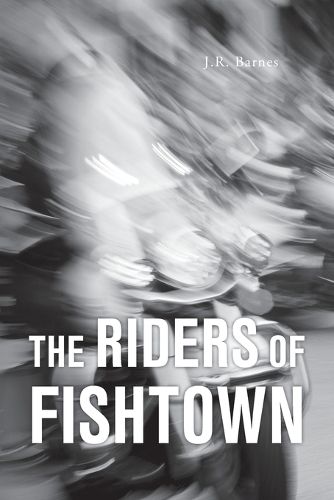 Cover image for The Riders Of Fishtown