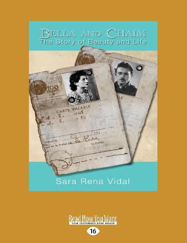 Bella and Chaim: The Story of Beauty and Life