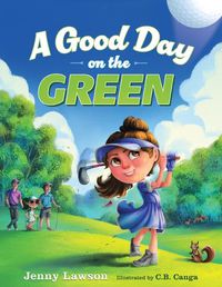 Cover image for A Good Day on the Green