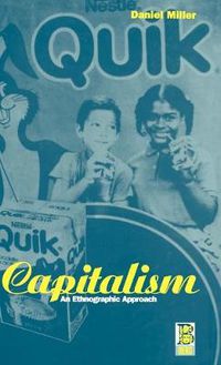 Cover image for Capitalism: An Ethnographic Approach