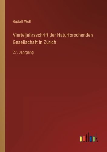 Cover image for Vierteljahrsschrift der Naturforschenden Gesellschaft in Zuerich