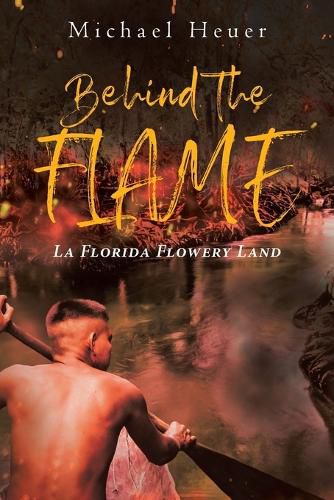 Cover image for Behind The Flame