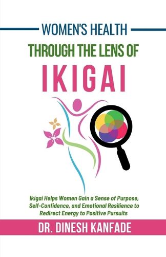 Cover image for Women's Health Through The Lens of Ikigai