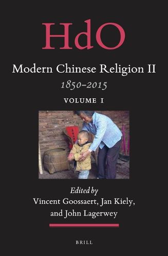 Cover image for Modern Chinese Religion II: 1850 - 2015 (2 vols)
