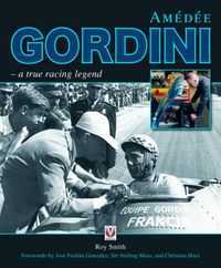 Cover image for Amedee Gordini: A True Racing Legend