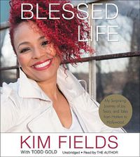 Cover image for Blessed Life: My Surprising Journey of Joy, Tears, and Tales from Harlem to Hollywood