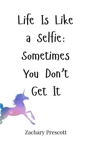 Cover image for Life Is Like a Selfie