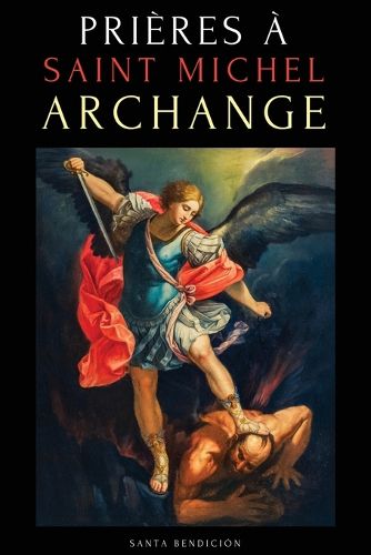 Cover image for Prieres A Saint Michel Archange