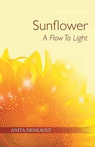 Cover image for Sunflower a Flow to Light