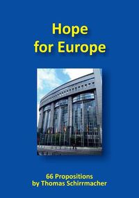 Cover image for Hope for Europe: 66 Propositions