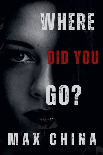 Cover image for Where Did You Go?