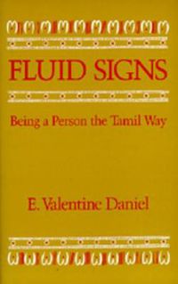 Cover image for Fluid Signs: Being a Person the Tamil Way