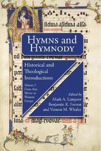 Cover image for Hymns and Hymnody I: Historical and Theological Introductions PB: From Asia Minor to Western Europe