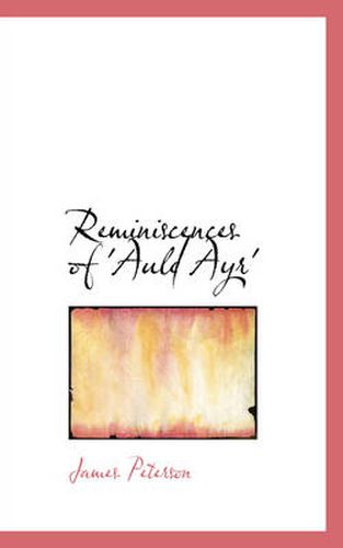 Cover image for Reminiscences of 'Auld Ayr