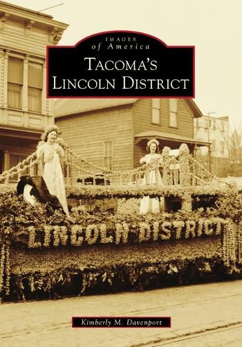 Cover image for Tacoma's Lincoln District