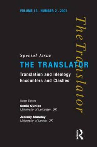 Cover image for Translation and Ideology: Encounters and Clashes