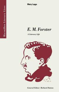 Cover image for E. M. Forster: A Literary Life
