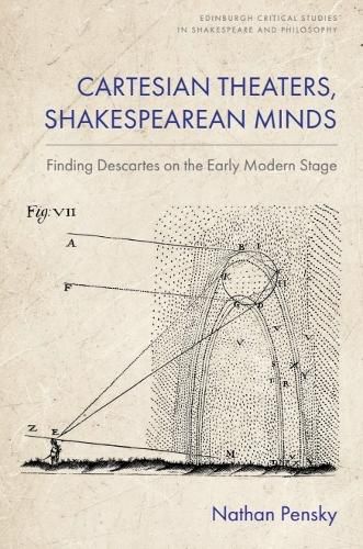 Cover image for Cartesian Theaters, Shakespearean Minds