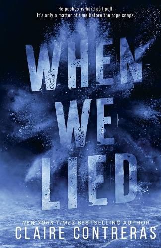 Cover image for When We Lied