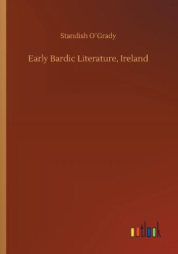 Cover image for Early Bardic Literature, Ireland