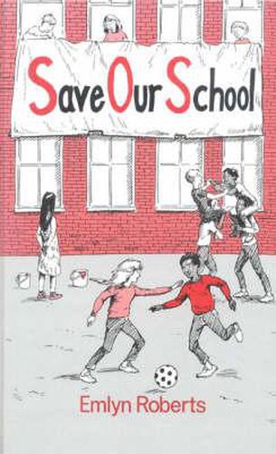 Cover image for Save Our School