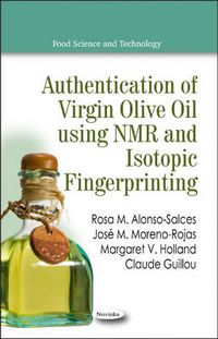 Cover image for Authentication of Virgin Olive Oil using NMR & Isotopic Fingerprinting