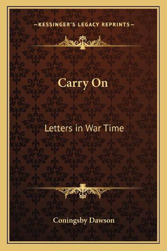 Cover image for Carry on: Letters in War Time