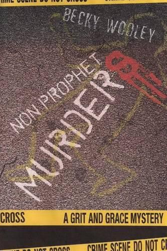 Cover image for Non-Prophet Murders: A Grit and Grace Mystery
