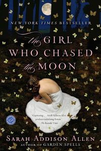 Cover image for The Girl Who Chased the Moon: A Novel