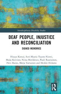 Cover image for Deaf People, Injustice and Reconciliation