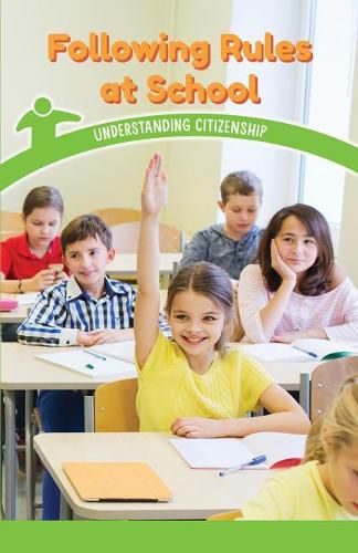 Cover image for Following Rules at School: Understanding Citizenship