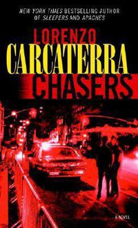 Cover image for Chasers: A Novel