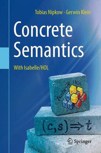 Cover image for Concrete Semantics: With Isabelle/HOL