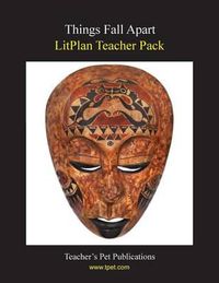 Cover image for Litplan Teacher Pack: Things Fall Apart