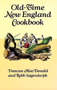 Cover image for Old-time New England Cookbook