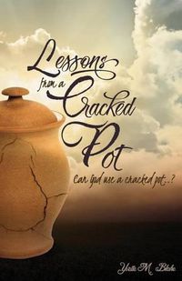 Cover image for Lessons from a Cracked Pot