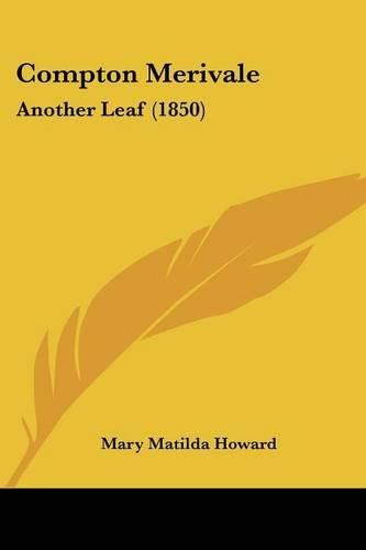 Compton Merivale: Another Leaf (1850)