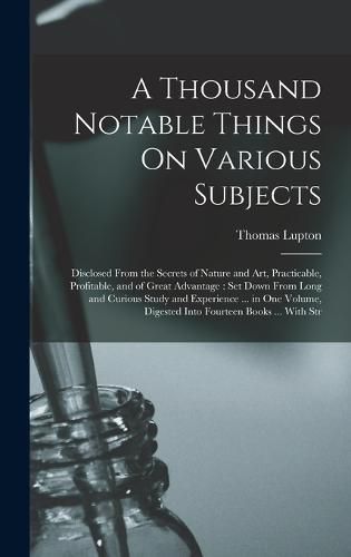 Cover image for A Thousand Notable Things On Various Subjects