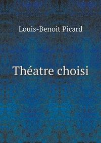 Cover image for Theatre choisi