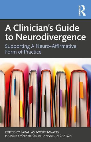 Cover image for A Clinician's Guide to Neurodivergence
