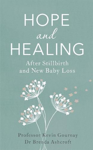 Hope and Healing After Stillbirth And New Baby Loss