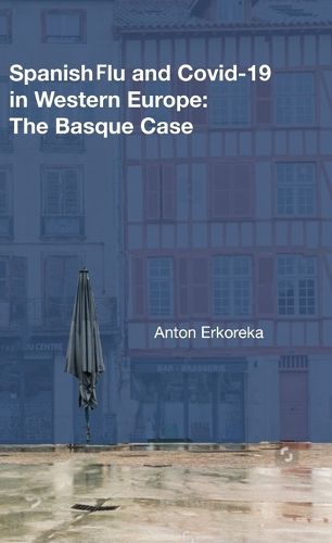 Cover image for Spanish Flu and Covid-19 in Western Europe: The Basque Case