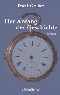 Cover image for Der Anfang der Geschichte