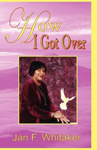 Cover image for How I Got Over