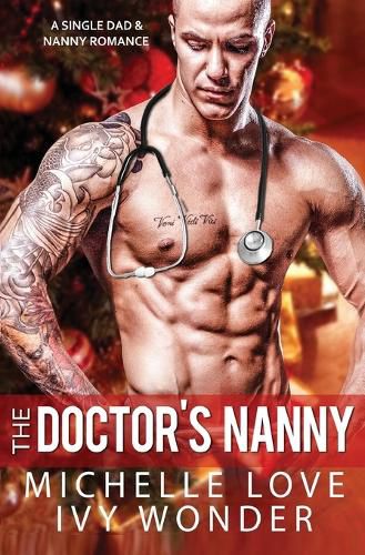 Cover image for The Doctor's Nanny: A Single Dad & Nanny Romance