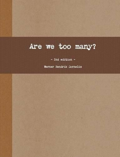 Cover image for Are We Too Many? the Tenth Menace.