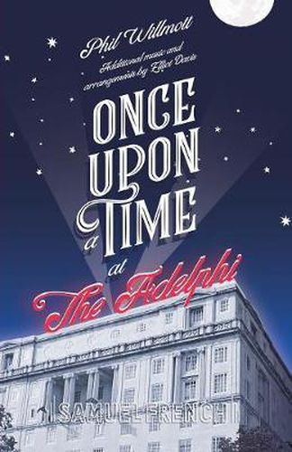 Cover image for Once Upon a Time at the Adelphi