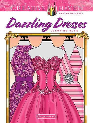 Cover image for Creative Haven Dazzling Dresses Coloring Book