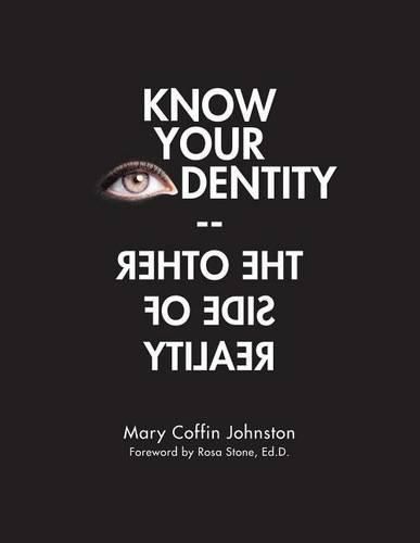 Cover image for Know Your Identity-The Other Side of Reality