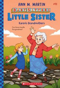 Cover image for Karen's Grandmothers (Baby-Sitters Little Sister #10)